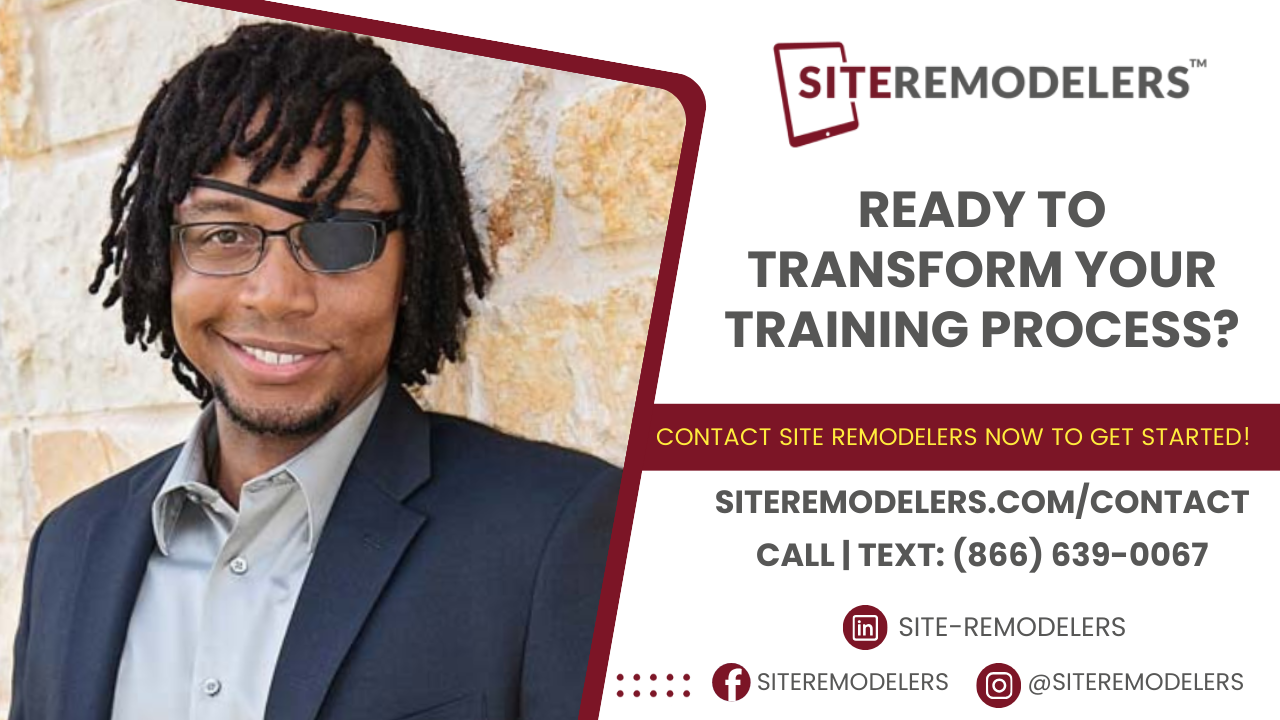 Site Remodelers Ready to Transform Your Training Videos